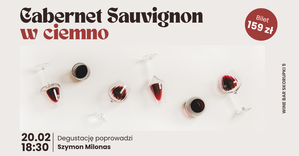 Cabernet Sauvignon w ciemno