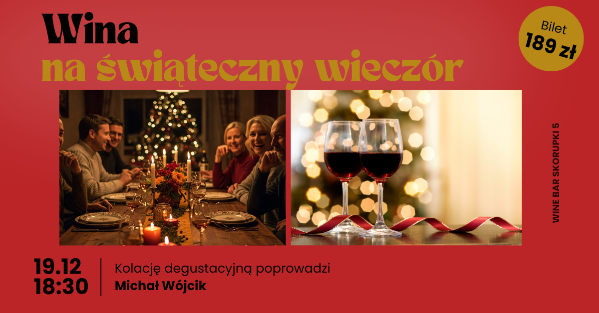 Wina na świąteczny wieczór